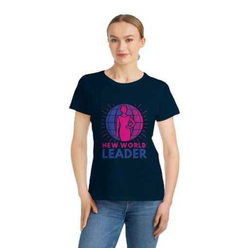 Empowered Women’s 100% Organic Cotton T-Shirt | New World Leader Unique T-Shirt for Women - Image 8