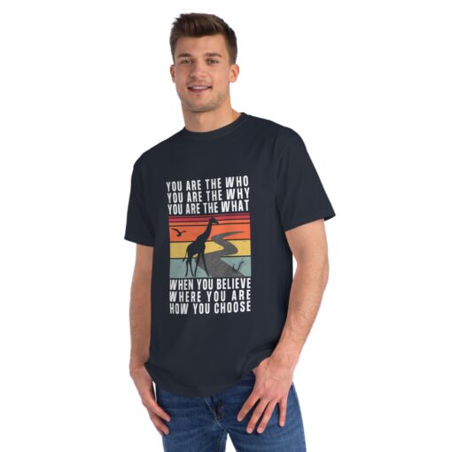 You Are the Who 100% Organic Cotton Men’s T-Shirt | Motivational Unique t-Shirt | Inspirational Graphic Tee - Image 8