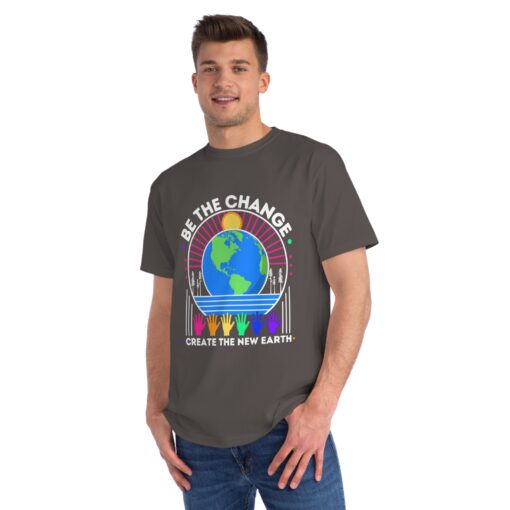 Be the Change – Create the New Earth | 100% Organic Cotton Sustainable Earth T-Shirt for Men | SoulSparkCafe.com Unique T-Shirt - Image 4