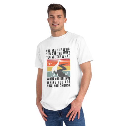You Are the Who 100% Organic Cotton Men’s T-Shirt | Motivational Unique t-Shirt | Inspirational Graphic Tee - Image 2