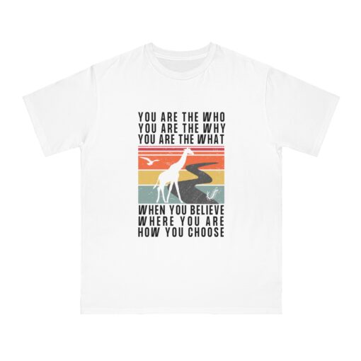 You Are the Who 100% Organic Cotton Men’s T-Shirt | Motivational Unique t-Shirt | Inspirational Graphic Tee