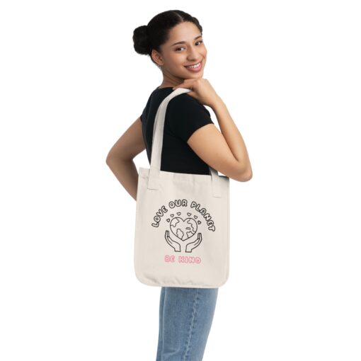 Love Our Planet Be Kind - Eco-Friendly Tote Bag - 100% Organic Cotton Market Tote by Soul Spark Cafe - Image 4