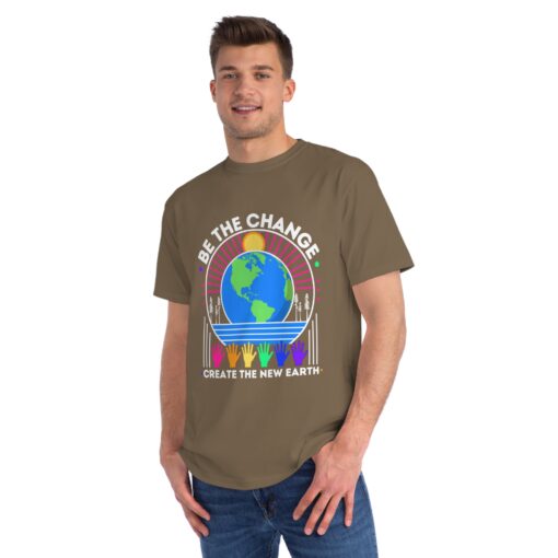 Be the Change – Create the New Earth | 100% Organic Cotton Sustainable Earth T-Shirt for Men | SoulSparkCafe.com Unique T-Shirt - Image 10